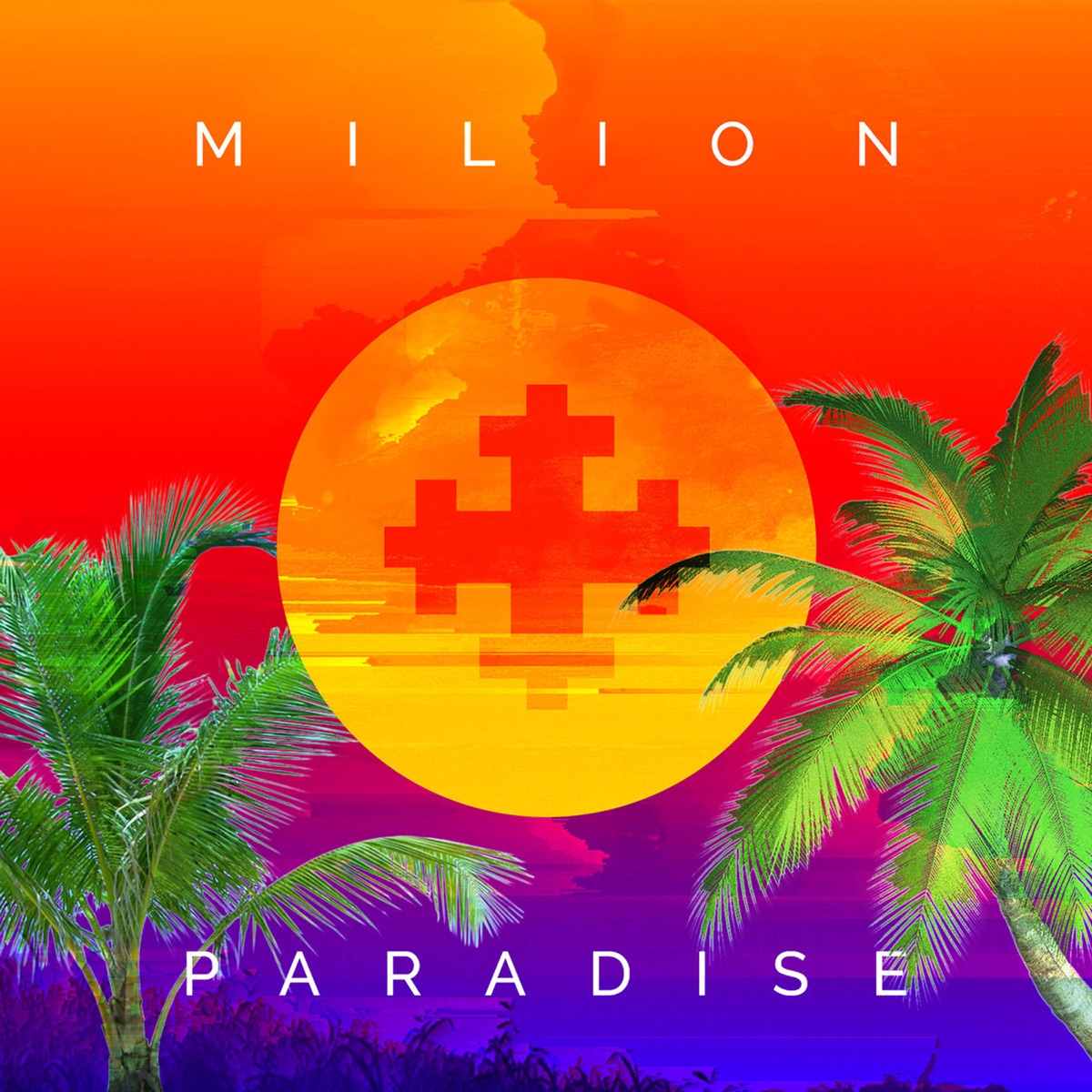 Milion+ Paradise by Milion Plus album cover