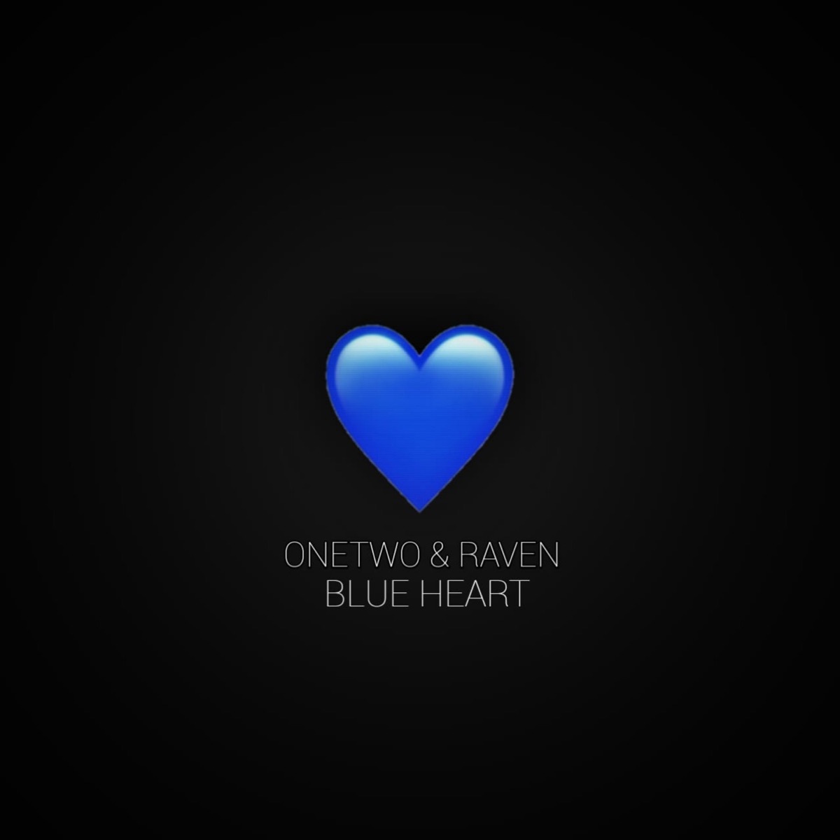 Blue Heart - Single by OneTwo & raven album cover