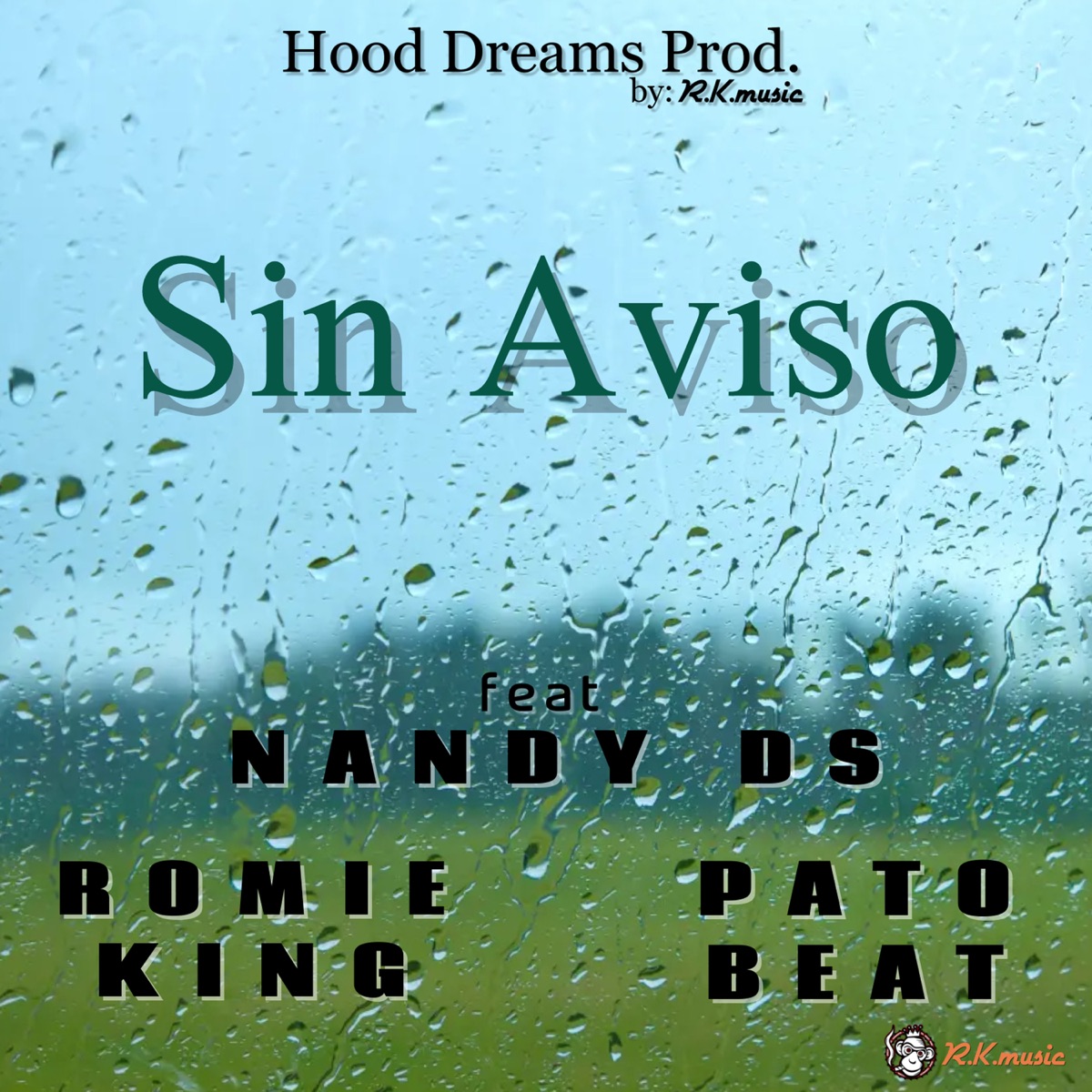 Sin Aviso (feat. Nandy DS) - Single by romie king & Pato Beat album cover