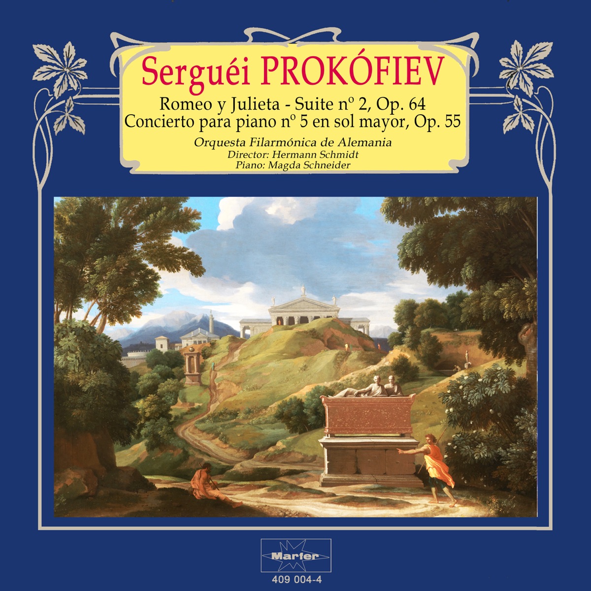 Prokófiev: Romeo y Julieta, Suite No. 2, Op.64 - Concierto Piano No. 5, Op. 55 by Orquesta Filarmonica de Alemania, Hermann Schmidt & Magda Schneider album cover