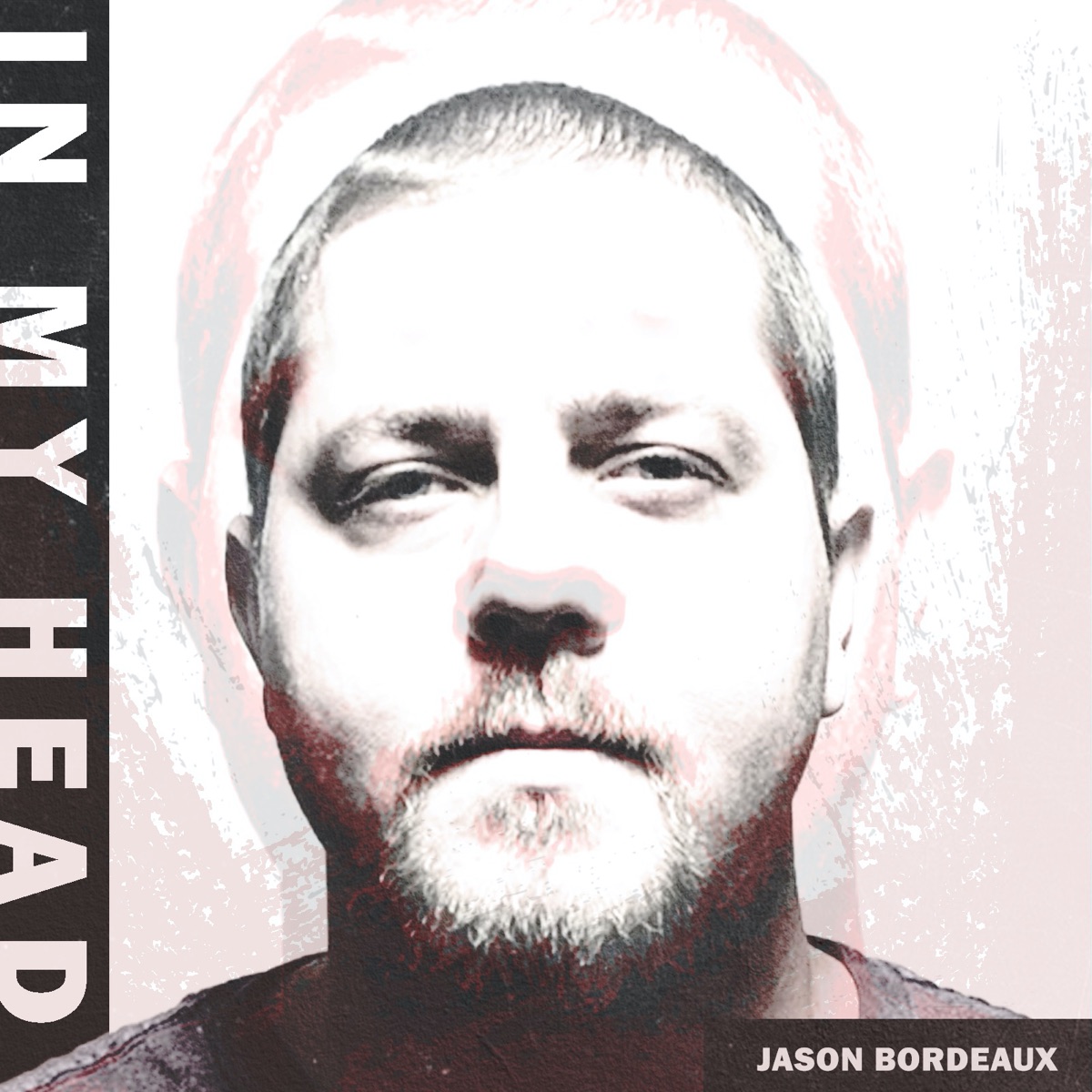 In My Head - Single by Jason Bordeaux album cover