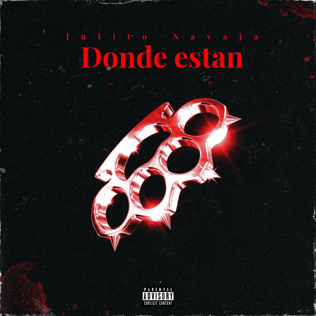 Dónde están - Single by Julito Navaja album cover
