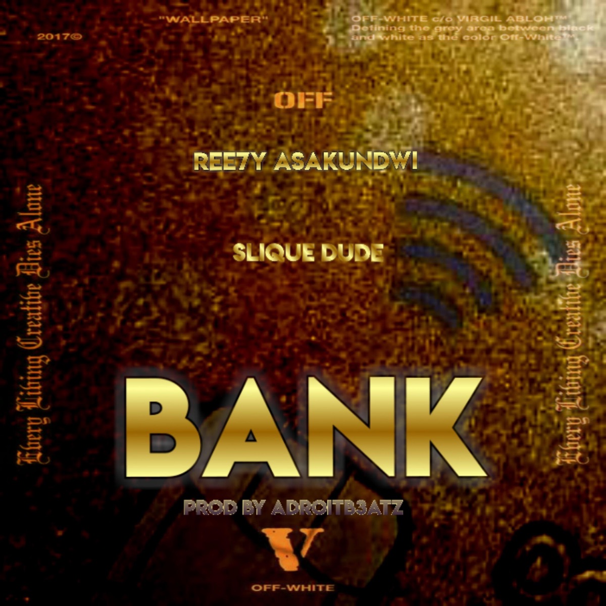 Bank (feat. Slique Dude) - Single by Reezy Asakundwi album cover