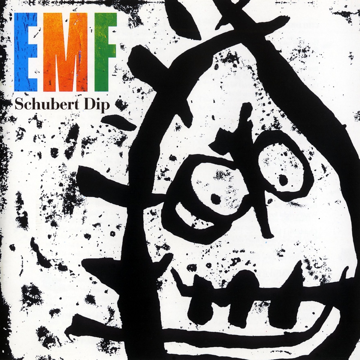 Schubert Dip (2013 Remastered) by EMF album cover