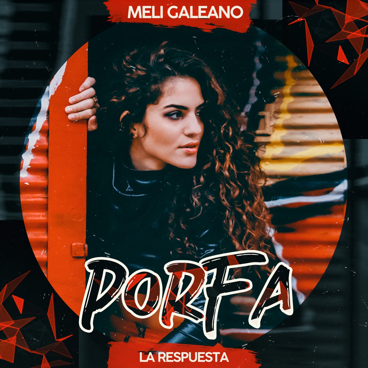 PORFA (La Respuesta) - Single by Meli Galeano album cover