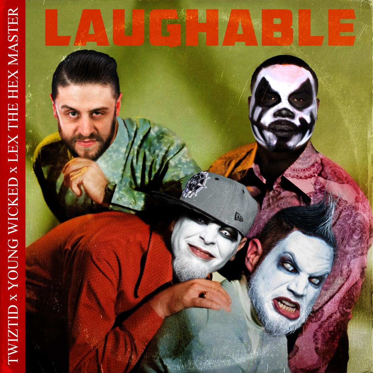 Laughable - Single by Twiztid, Young Wicked & Lex the Hex Master album cover