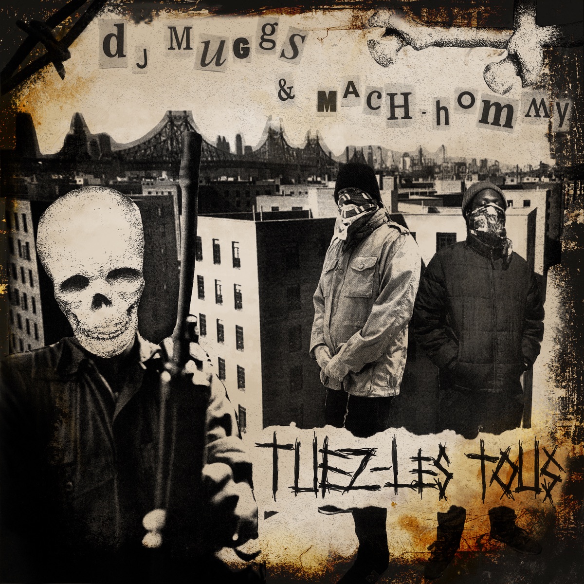 Tuez-Les Tous by DJ Muggs & Mach-Hommy album cover