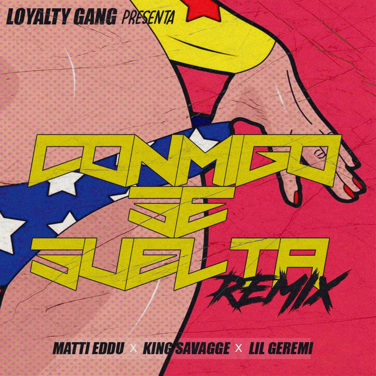 Conmigo Se Suelta (Remix) - Single by Matiedu, Lil Geremi & King Savagge album cover