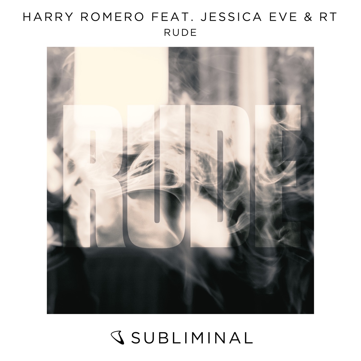 Rude (feat. Jessica Eve & RT) - Single by Harry Romero album cover