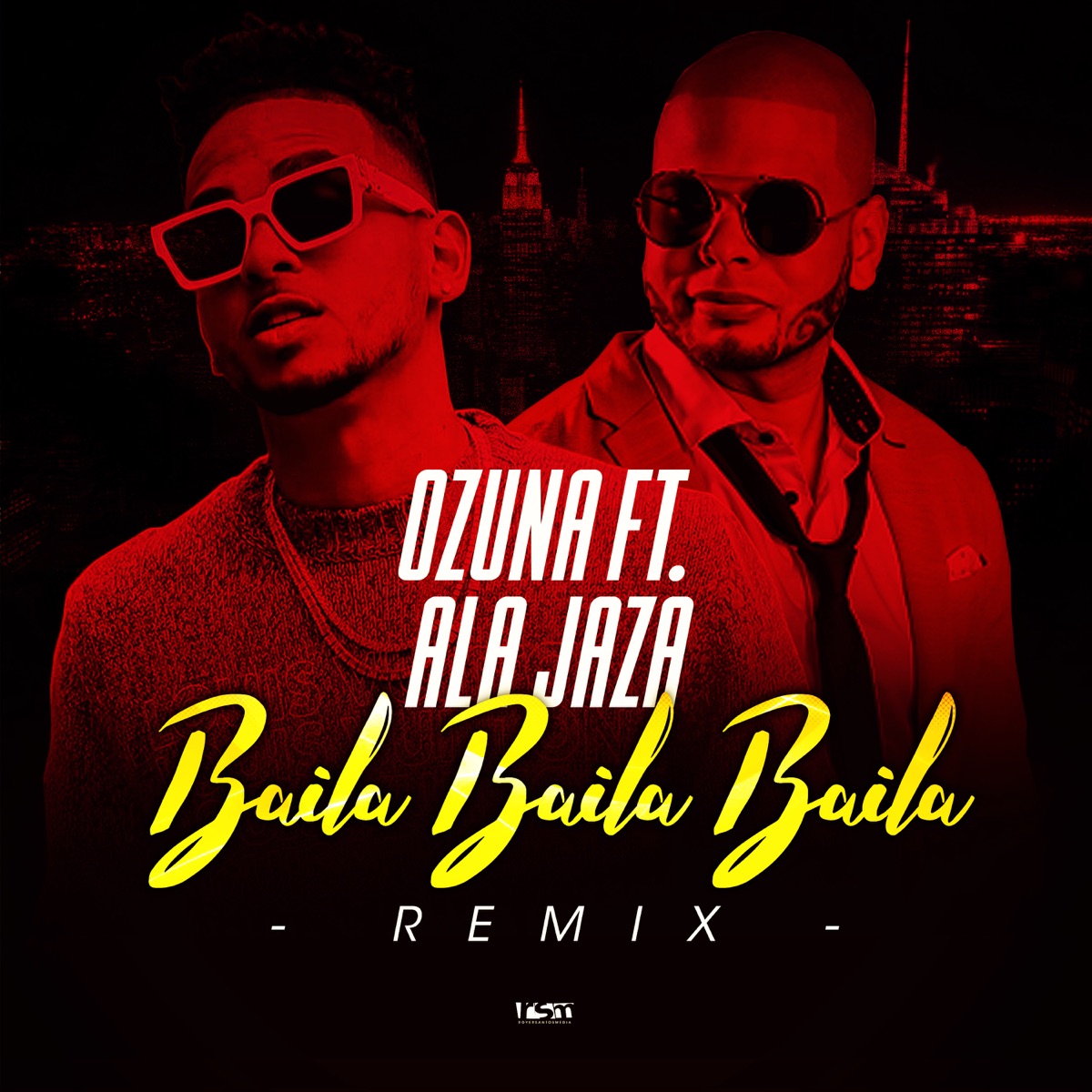 Baila Baila Baila (feat. Ala Jaza) [Remix] - Single by Ozuna album cover