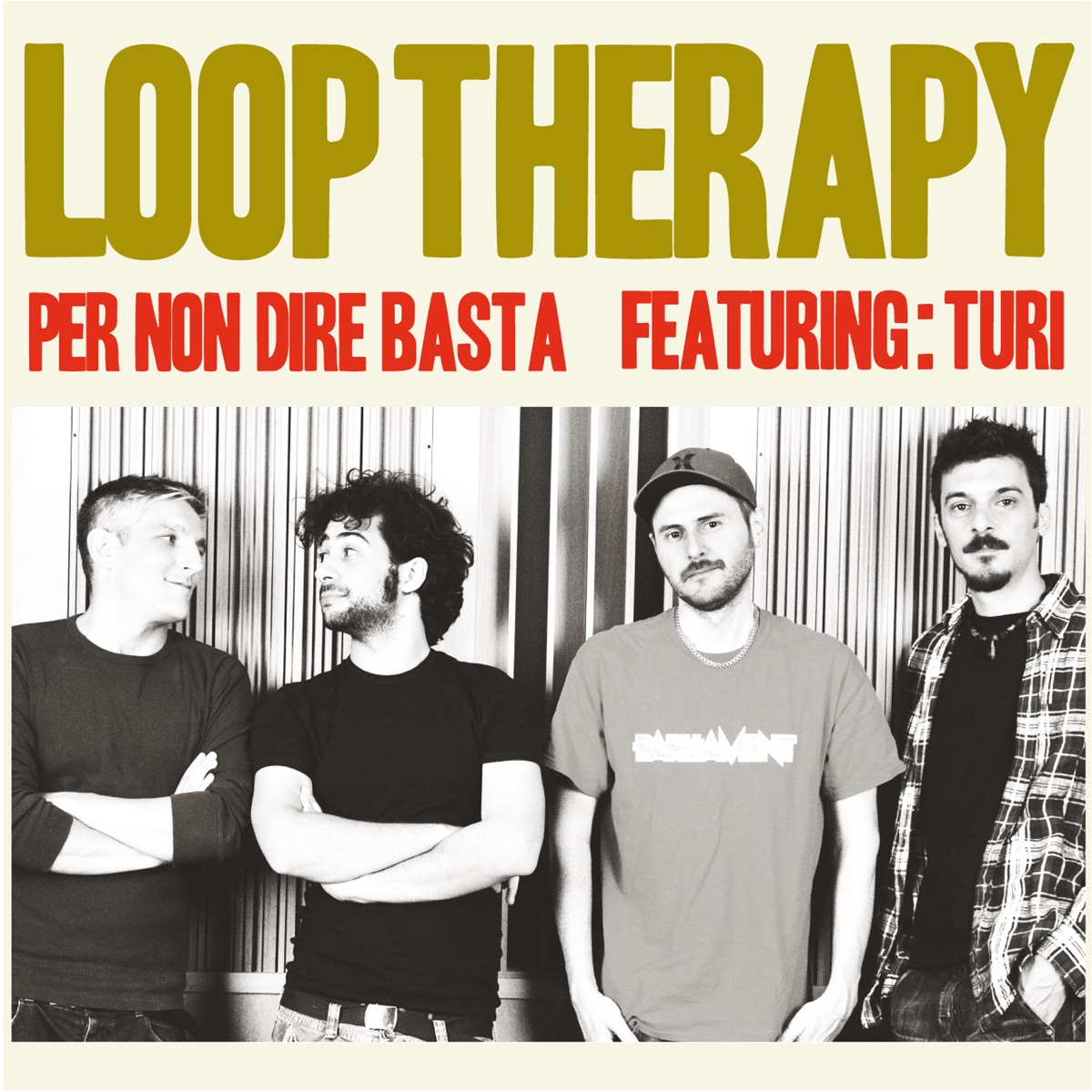 Per Non Dire Basta (feat. Turi) - Single by Loop Therapy album cover
