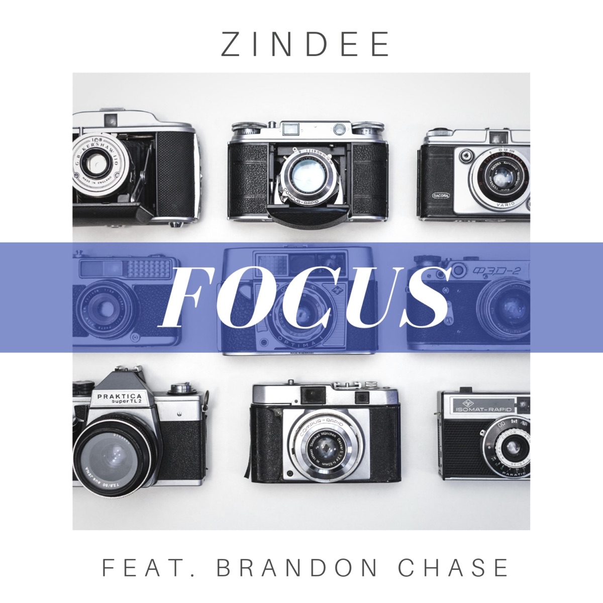 Focus (feat. Brandon Chase) - Single by Zindee album cover