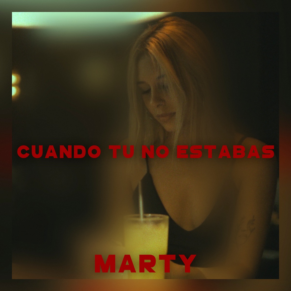 Cuando Tu No Estabas - Single by Marty album cover
