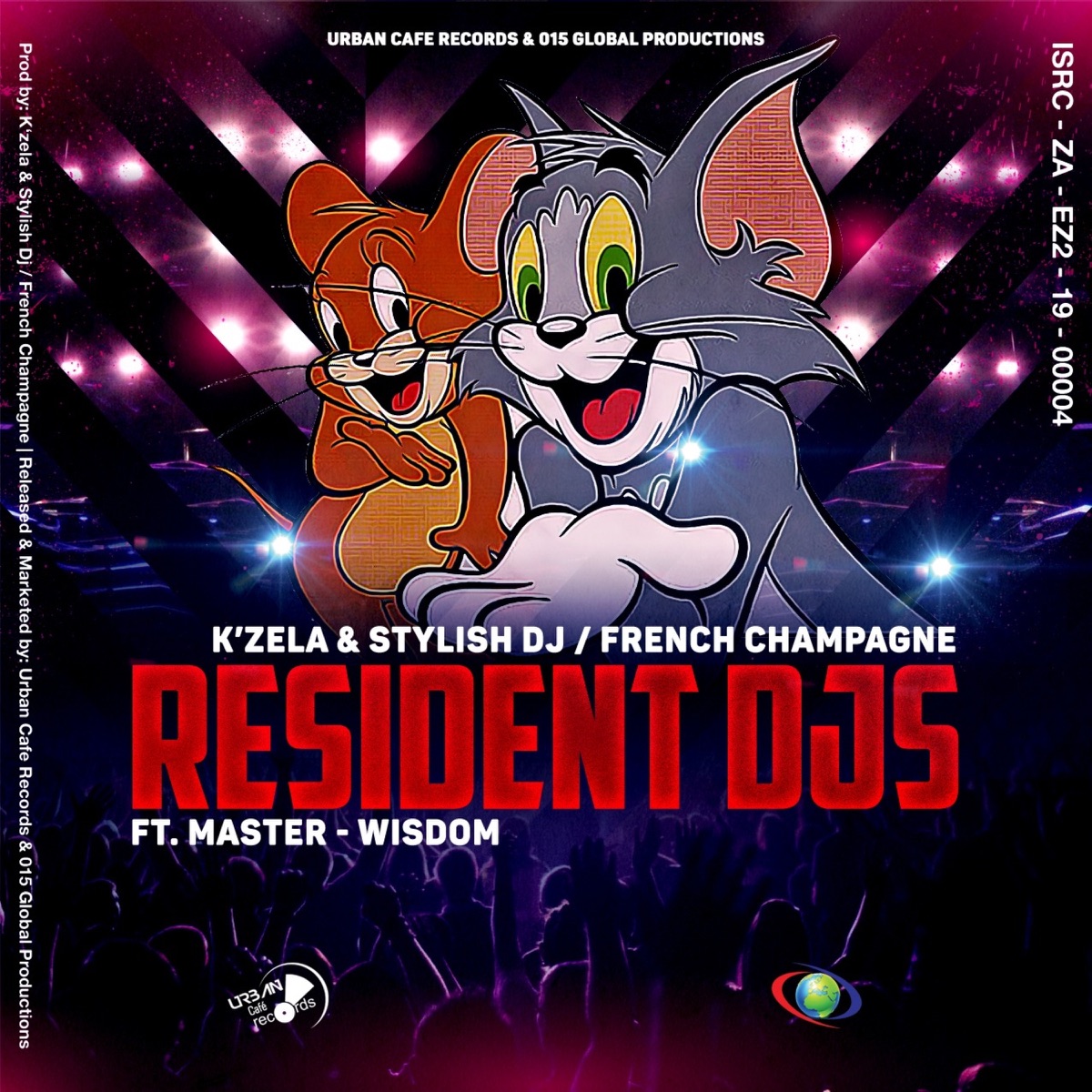 Resident Djs (feat. Master-Wisdom) - Single by K'zela, Stylish DJ & French Champagne album cover