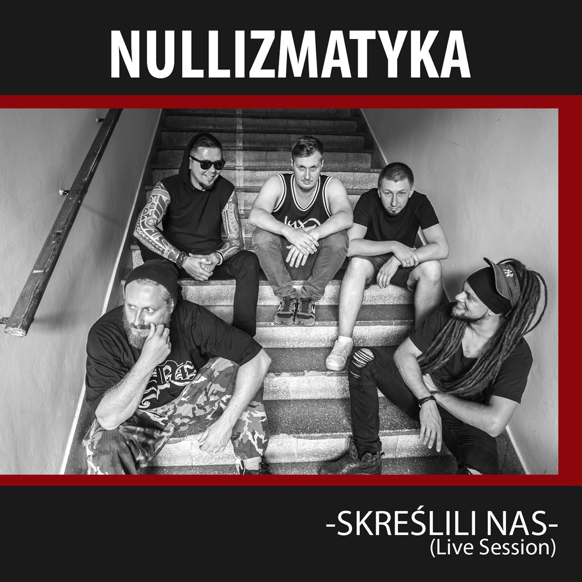 Skreślili Nas (Live Session) - Single by Nullizmatyka album cover