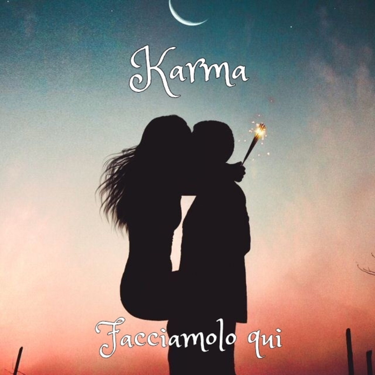 Facciamolo Qui - Single by Karma album cover
