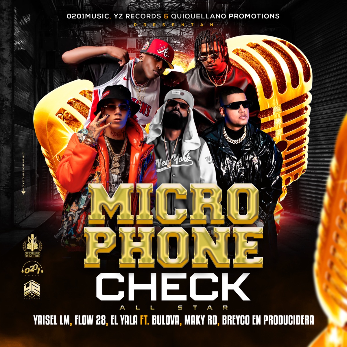 Microphone Check (feat. Bulova, Maky RD & Breyco En Producidera) [All Star] - Single by Yaisel LM, Flow 28 & EL YALA album cover