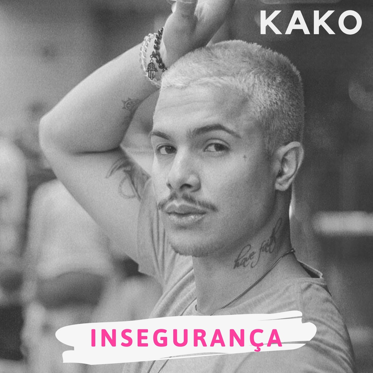 Insegurança - Single by KAKO album cover