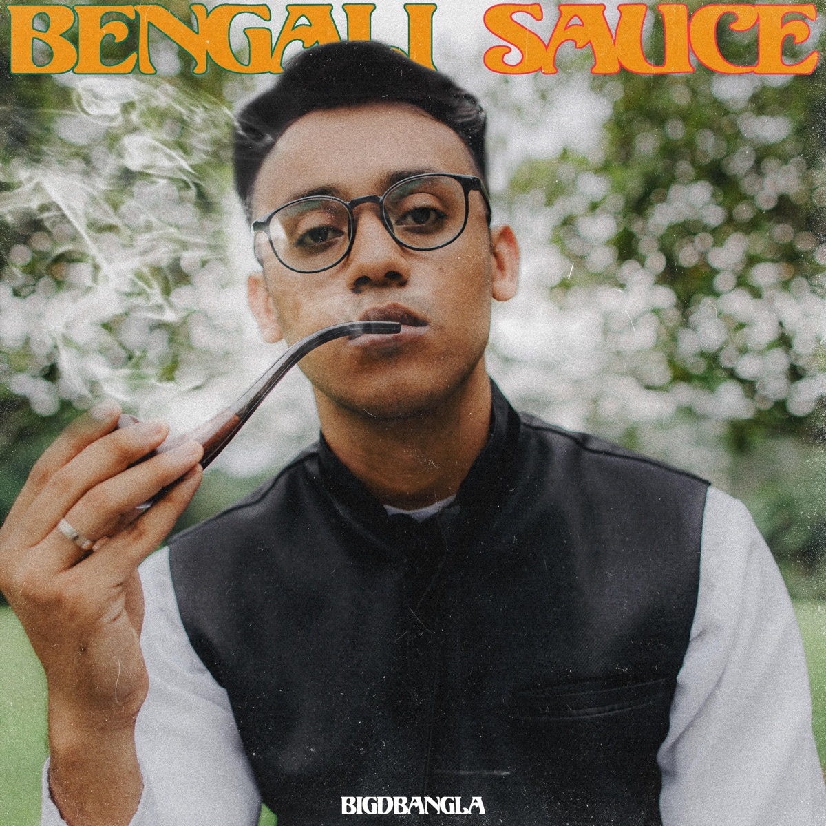 Bengali Sauce - Single by BIGDBANGLA album cover