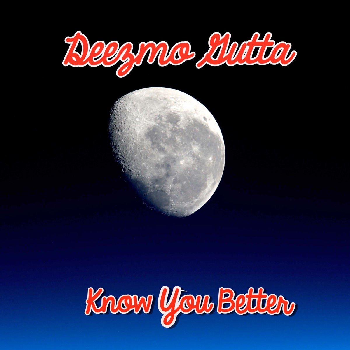 Know You Better (feat. Ant That Kidd) - Single by Deezmo Gutta album cover