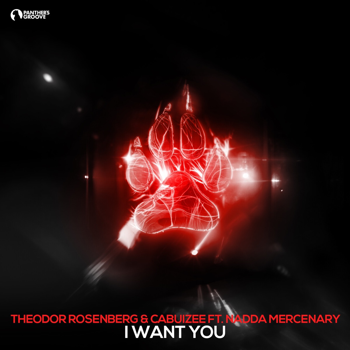 I Want You (feat. Nadda Mercenary) - Single by Theodor Rosenberg & Cabuizee album cover