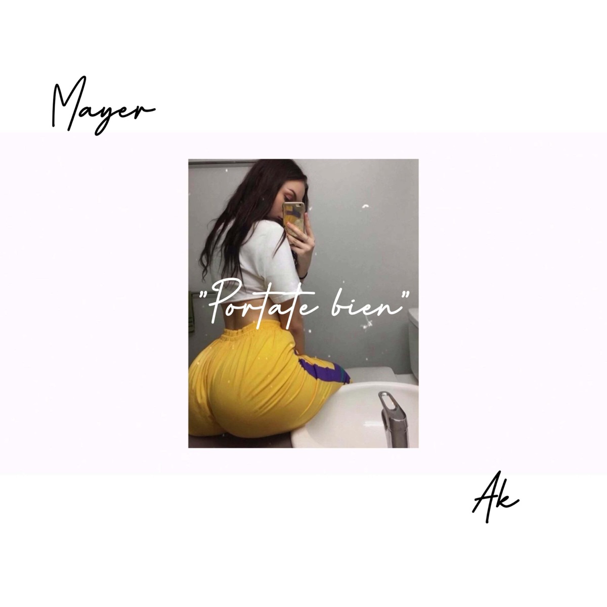Portate Bien (feat. Mayer & AK) - Single by G.N.B.Z album cover