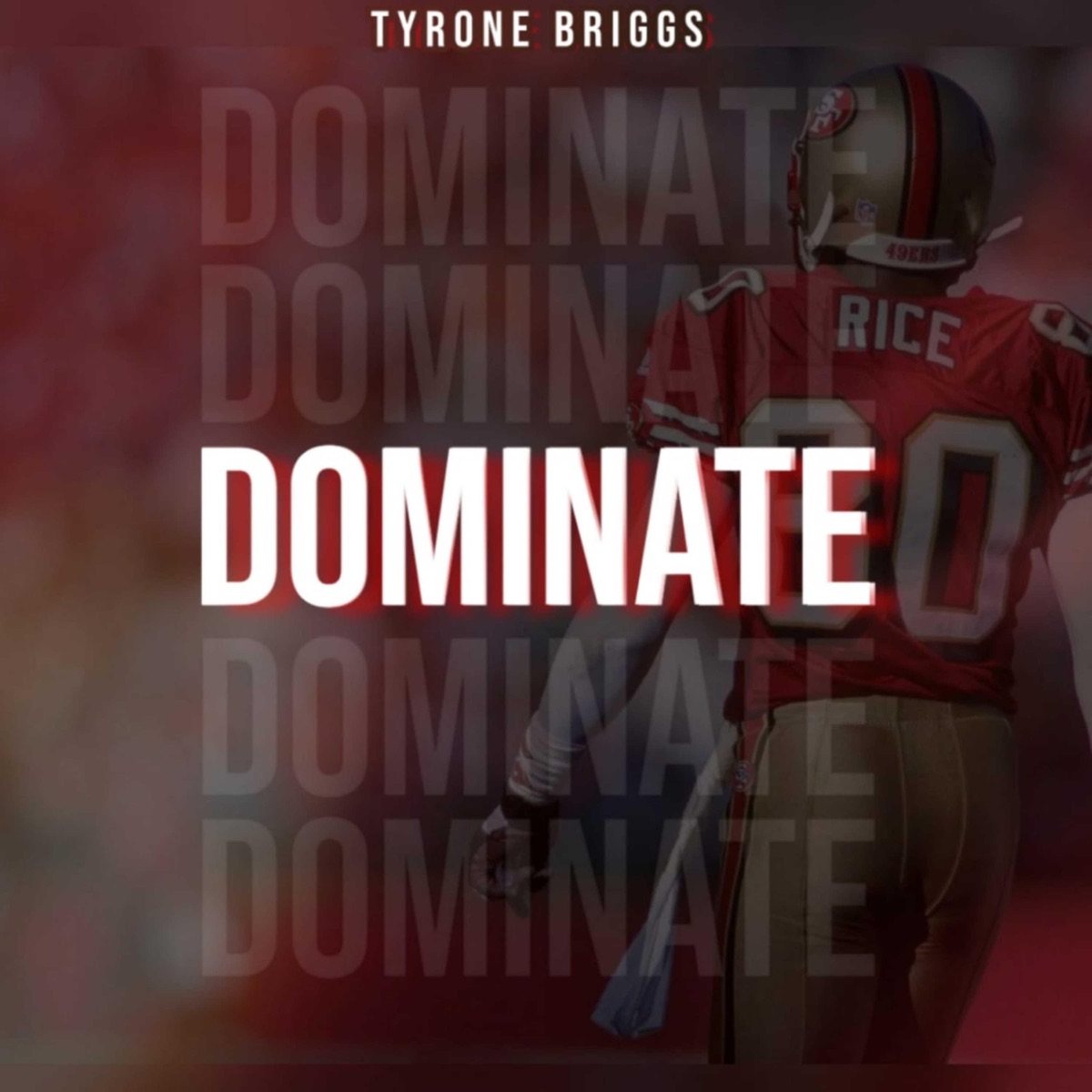 Dominate - Single by Tyrone Briggs album cover