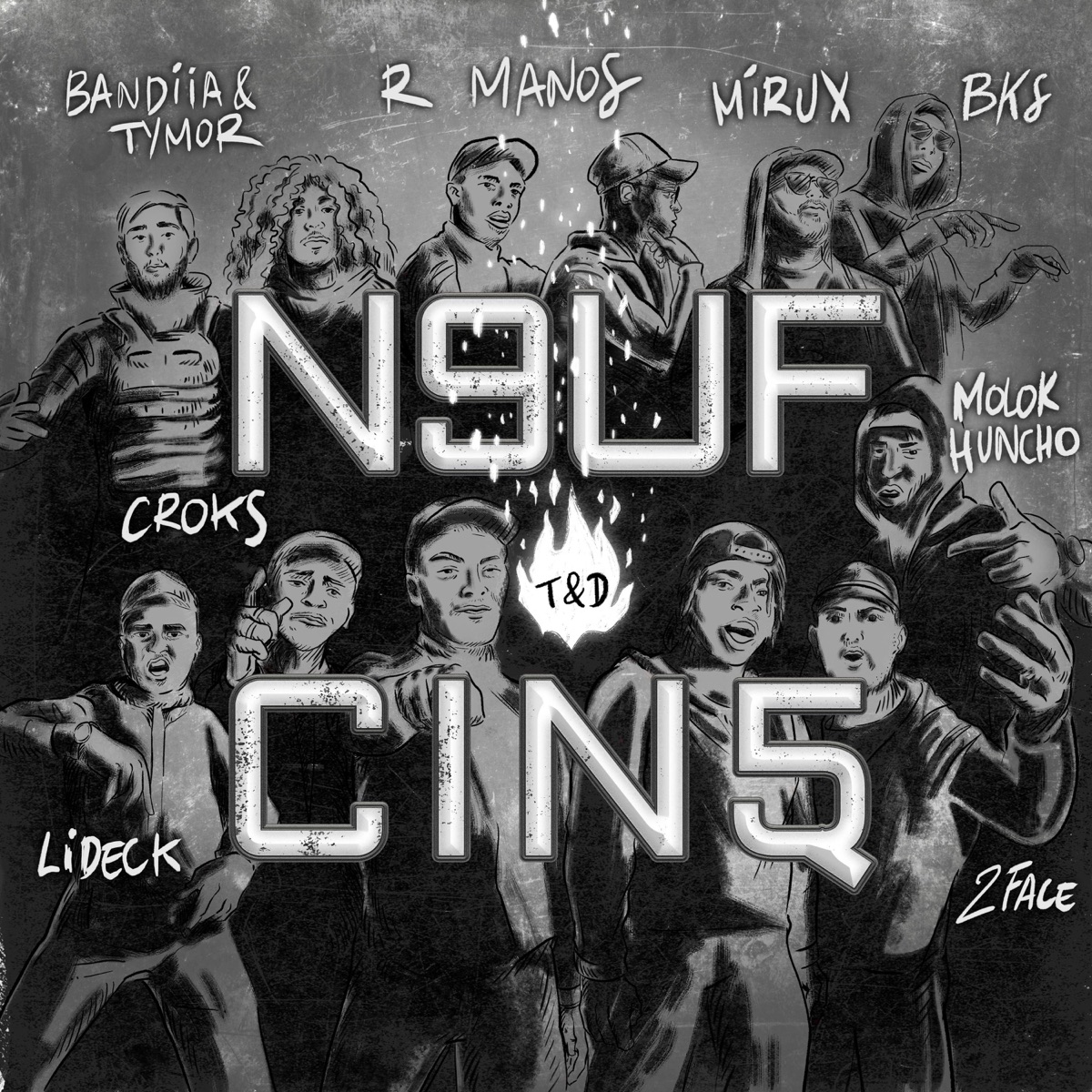 Neuf cinq (feat. Bks, Mirux, Molok Huncho, Croks, 2Face, Lideck, Bandiia et Tymor & R-Manos) - Single by TD album cover