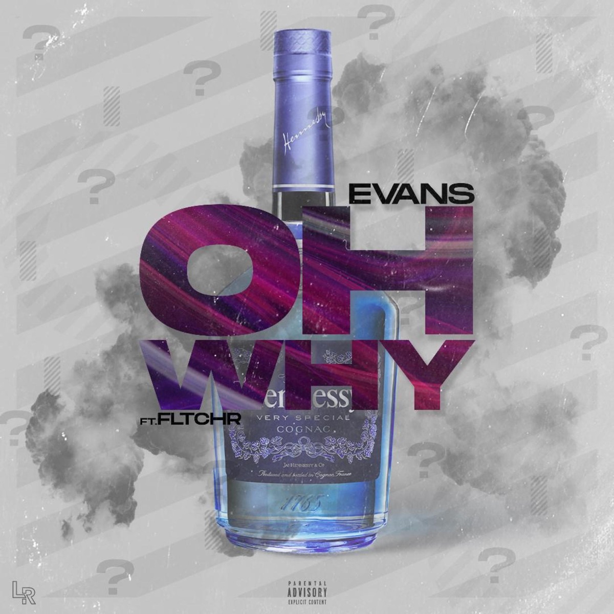 Oh Why (feat. Fltchr) - Single by Evans album cover