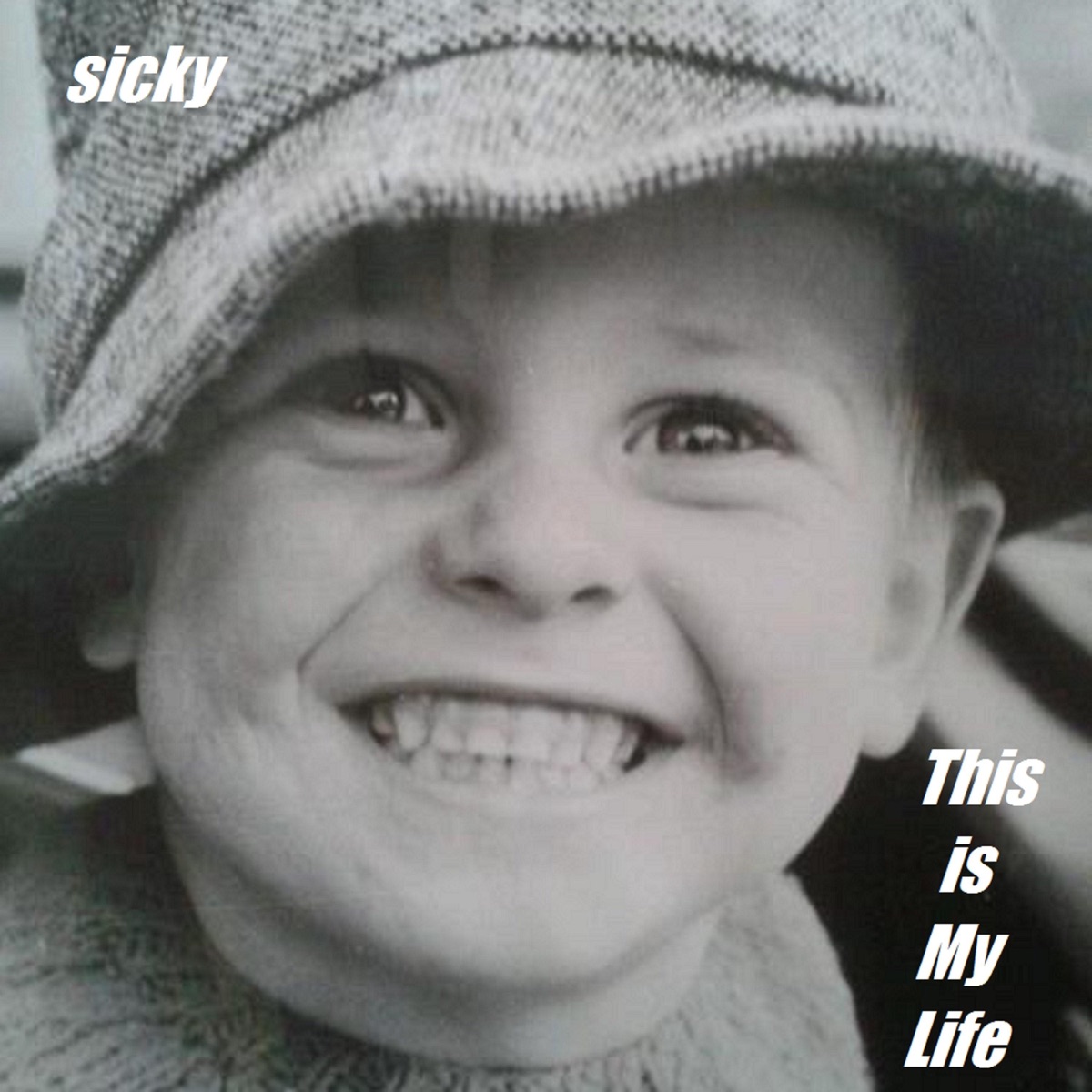 This Is My Life by Sicky album cover