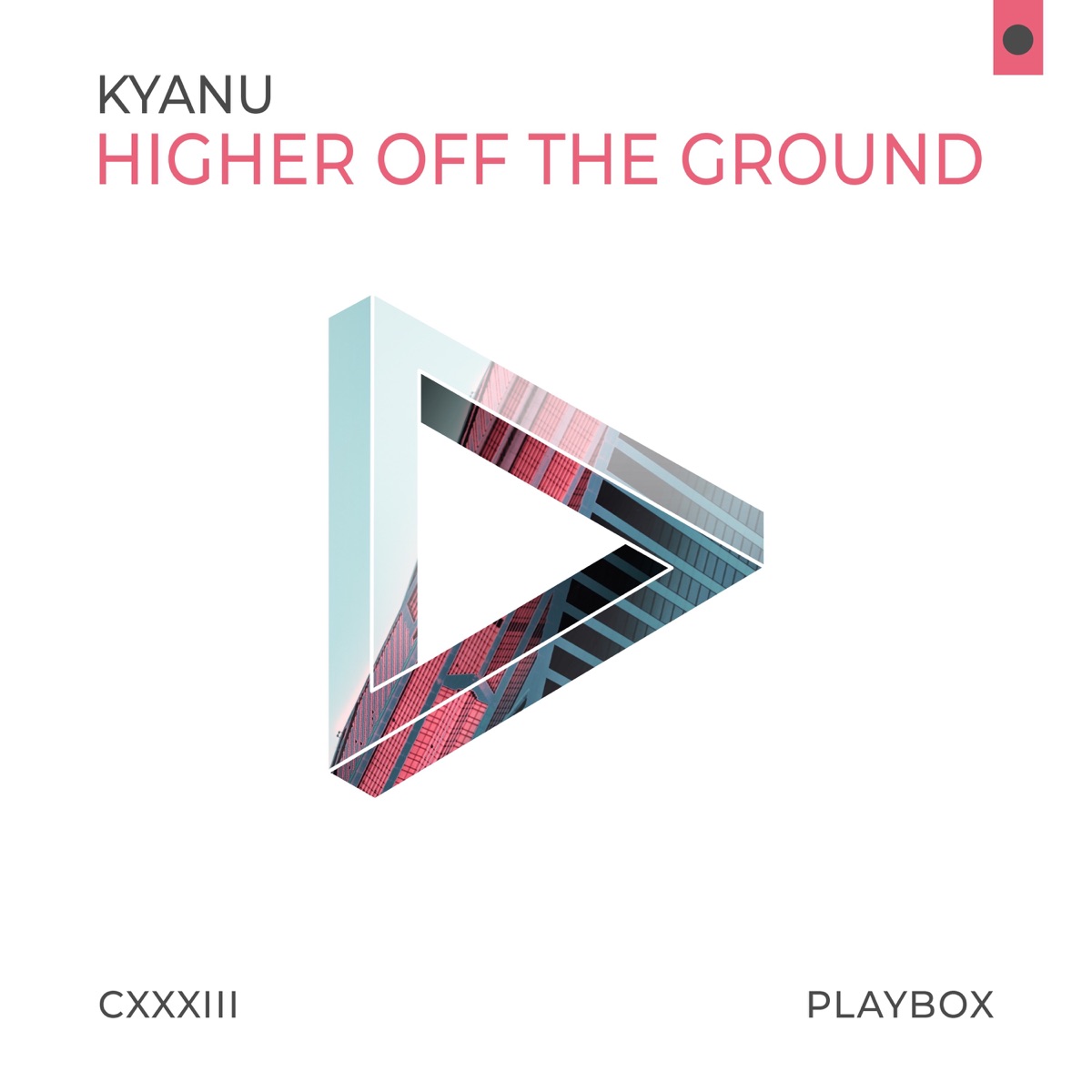 Higher off the Ground - Single by KYANU album cover
