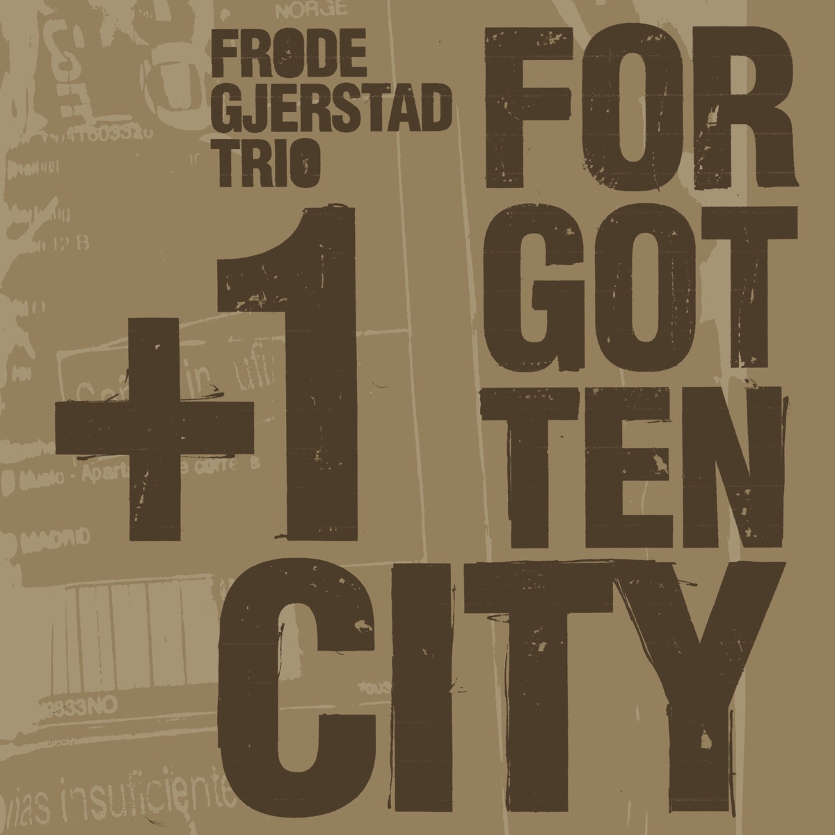 Forgotten City by Frode Gjerstad Trio album cover