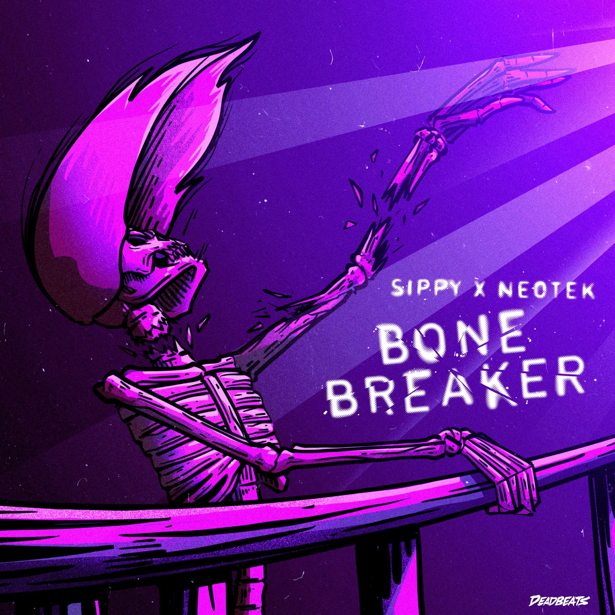 Bone Breaker - Single by SIPPY & NEOTEK album cover