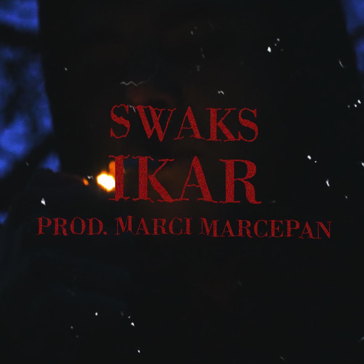 Ikar - Single by Swaks album cover