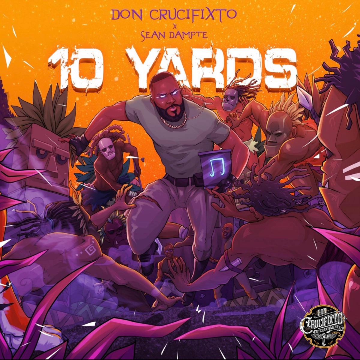 10 Yards - Single by Don Crucifixto & Sean Dampte album cover