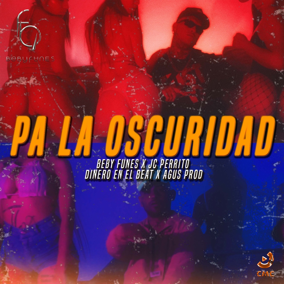 Pa^la Oscuridad (feat. AgusProd) - Single by Beby Funes, Eljcperrito & Dinero en el Beat album cover
