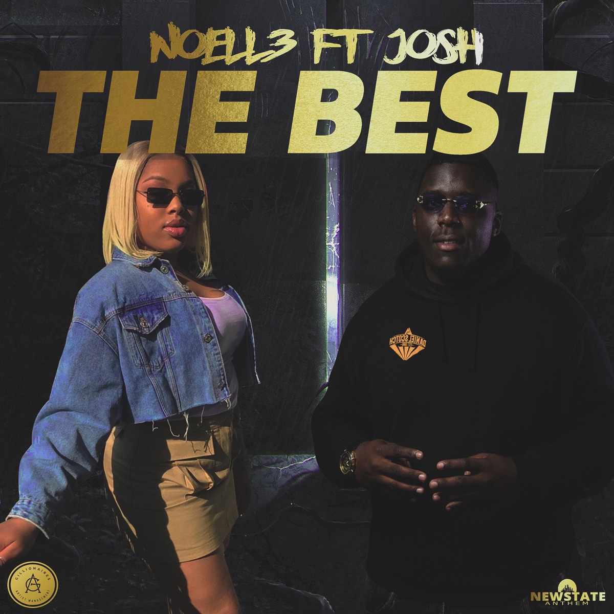 The Best (feat. Josh) - Single by NOELL3 album cover