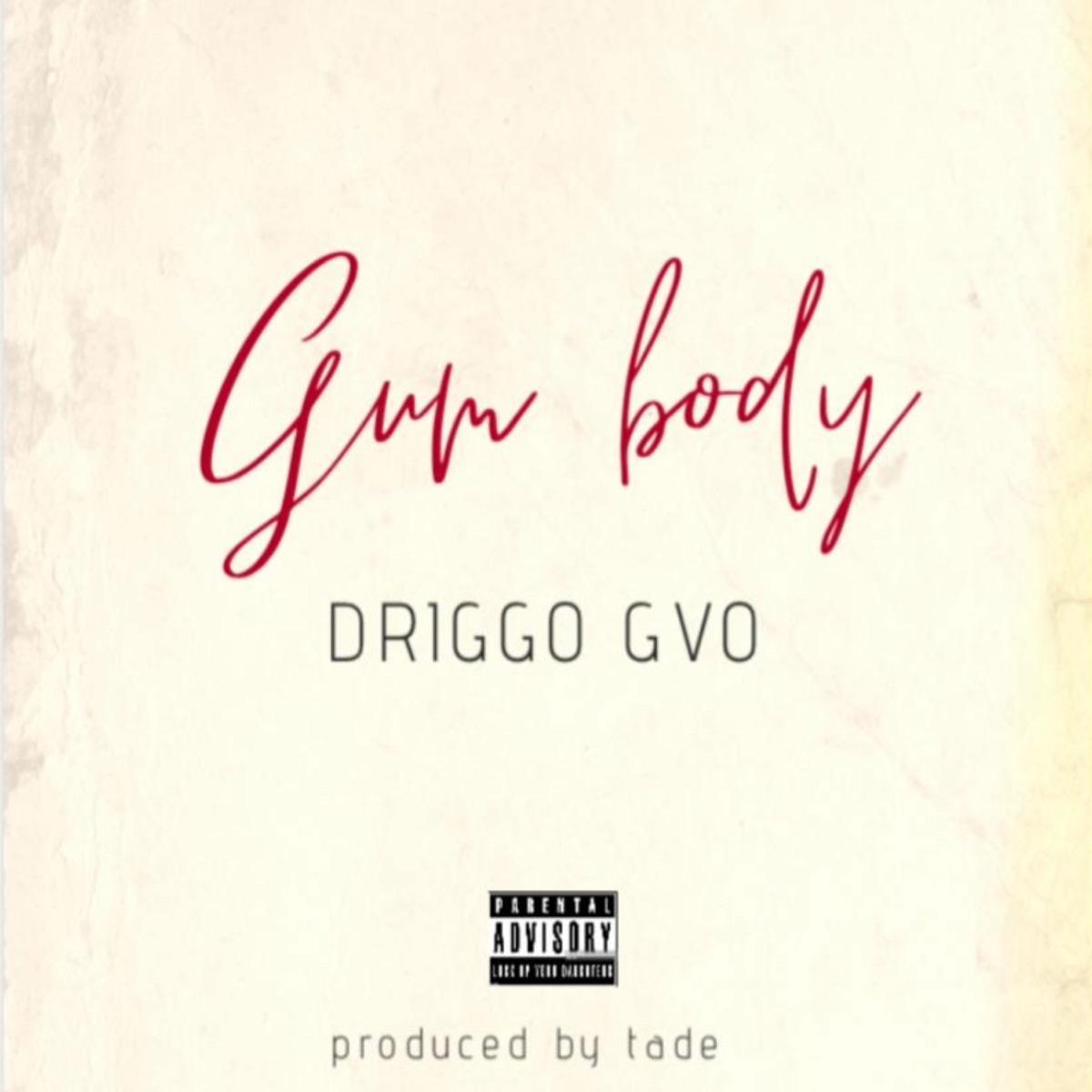 Gum Body - Single by Driggo Gvo album cover