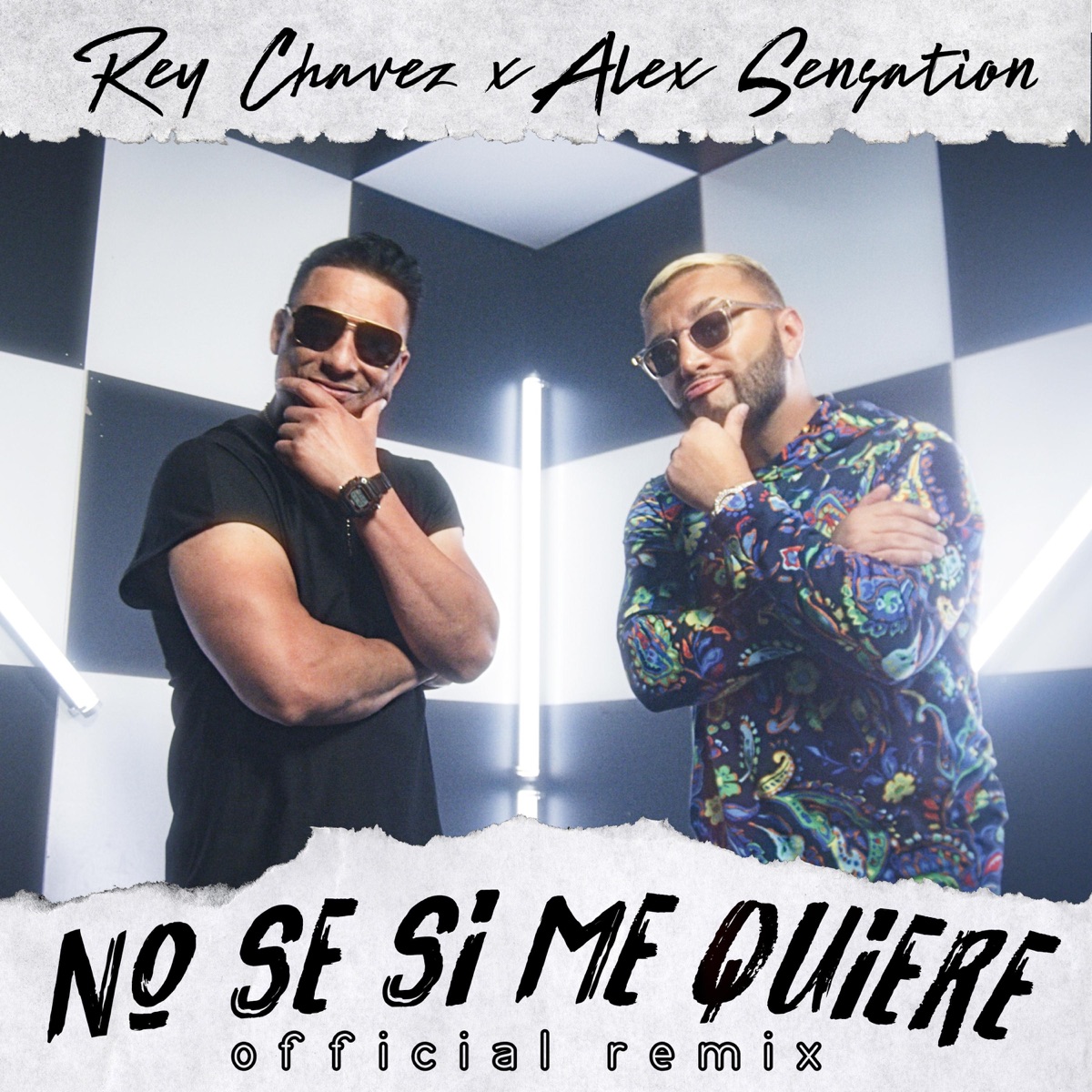 No Se Si Me Quiere (Remix) - Single by Rey Chavez & Alex Sensation album cover