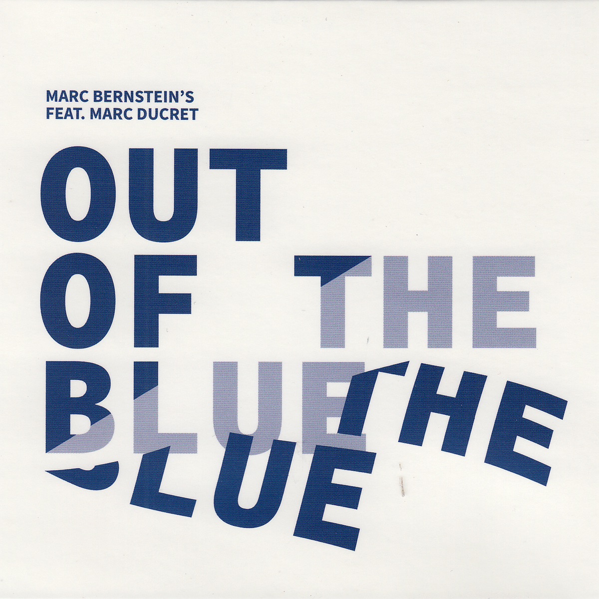 Out of the Blue by Marc Bernstein album cover