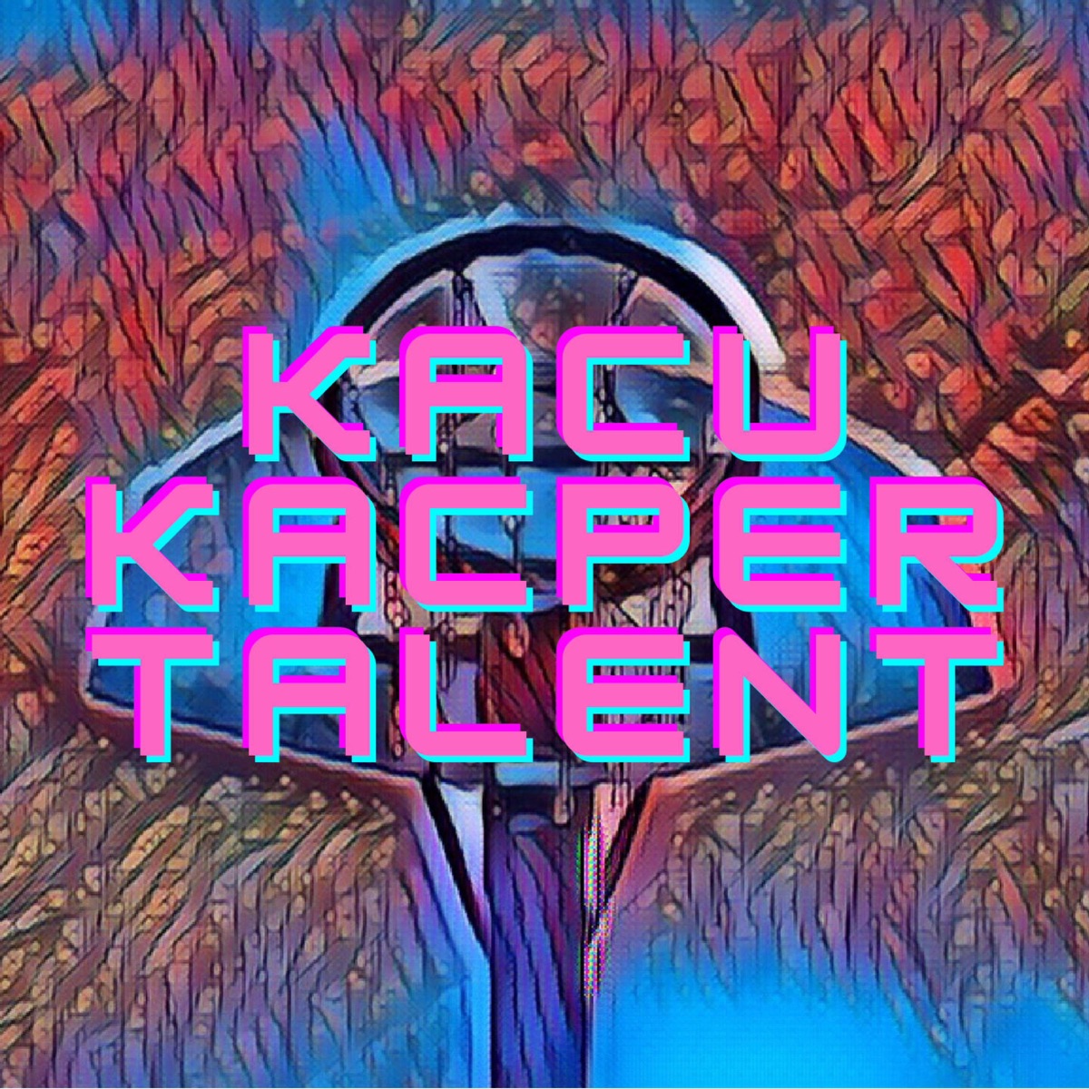 Talent - Single by Kacu Kacper album cover