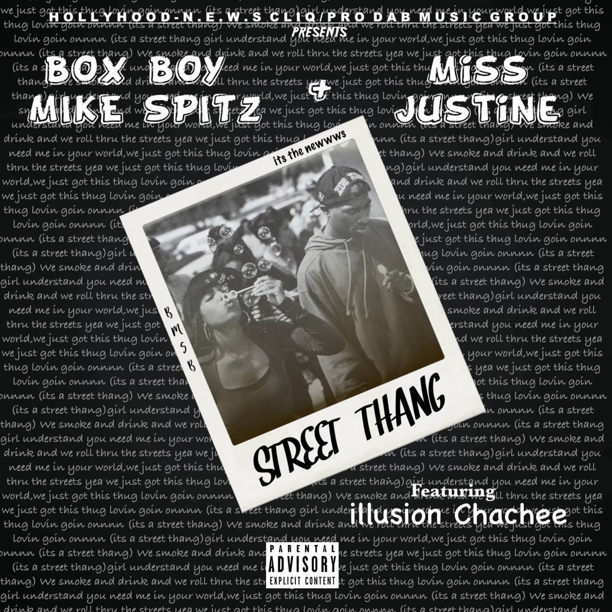 Street Thang (feat. illusion Chachee) - Single by Box Boy Mike Spitz & Miss Justine album cover
