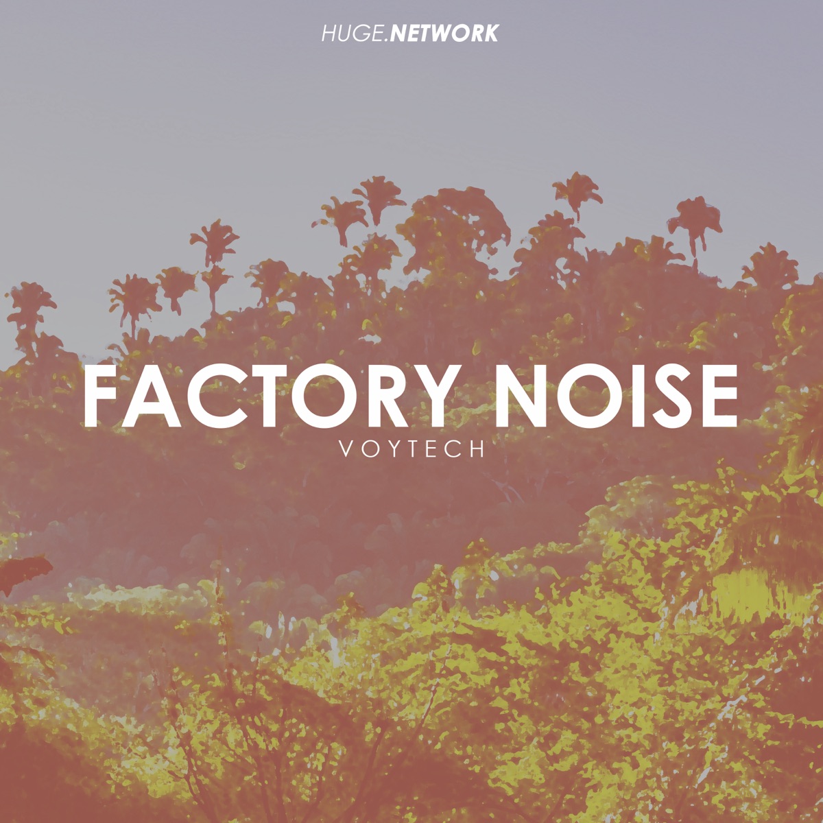 Factory Noise - Single by Voytech album cover