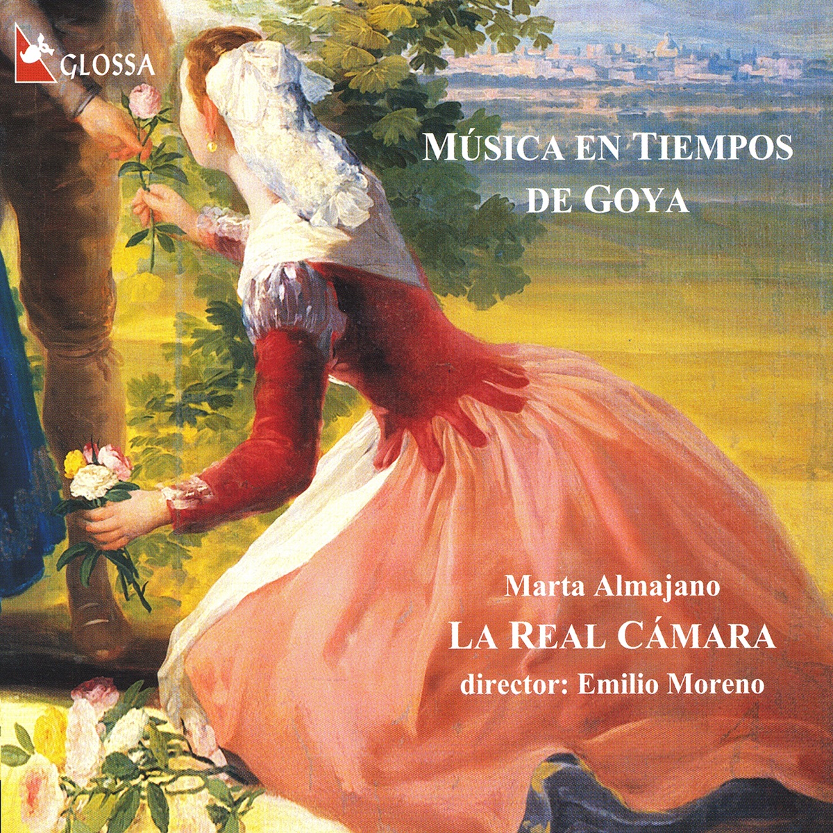 Mùsica en tiempos de Goya by Marta Almajano, La Real Cámara & Emilio Moreno album cover