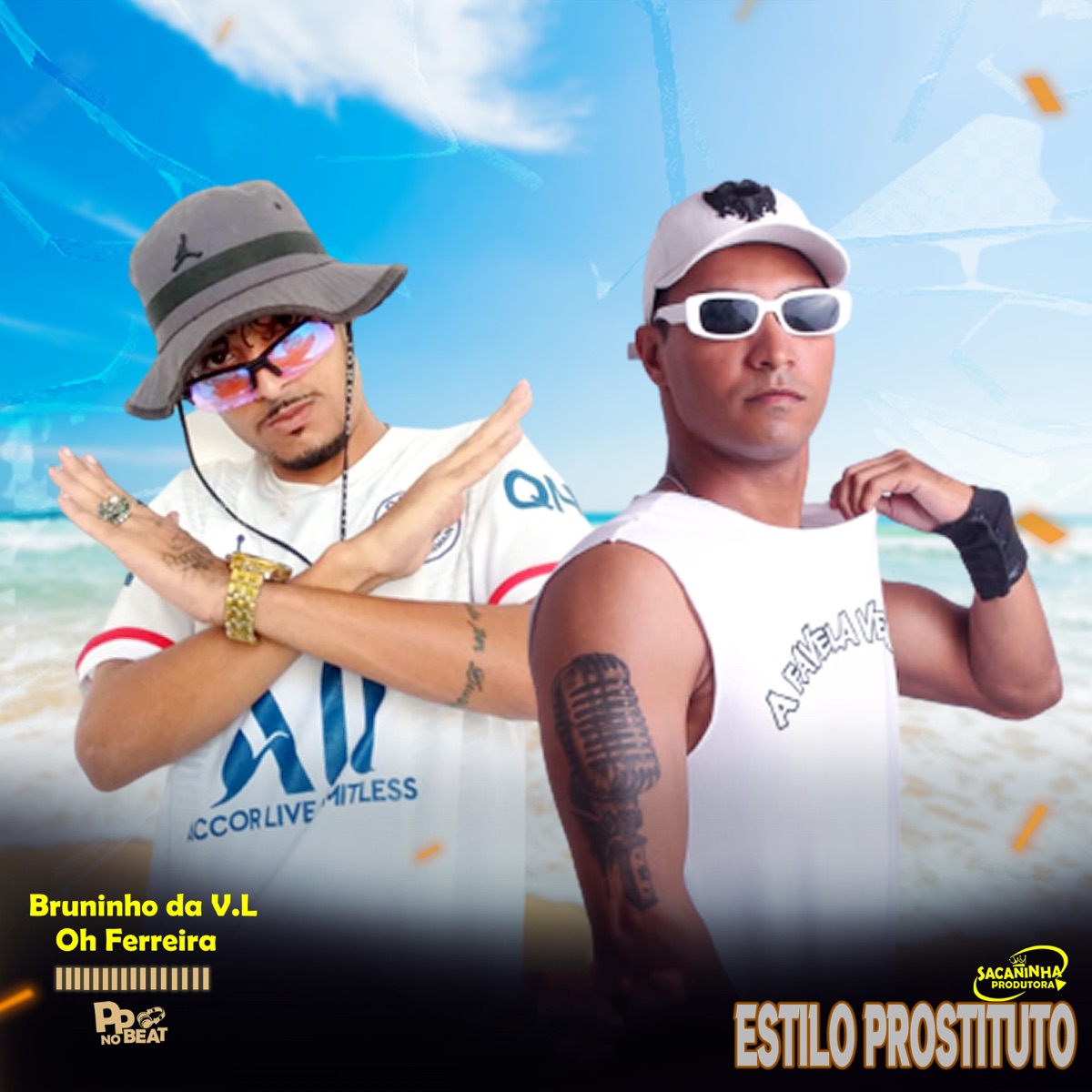 Estilo Prostituto - Single by Oh Ferreira, Pp no beat & Bruninho da V.L album cover