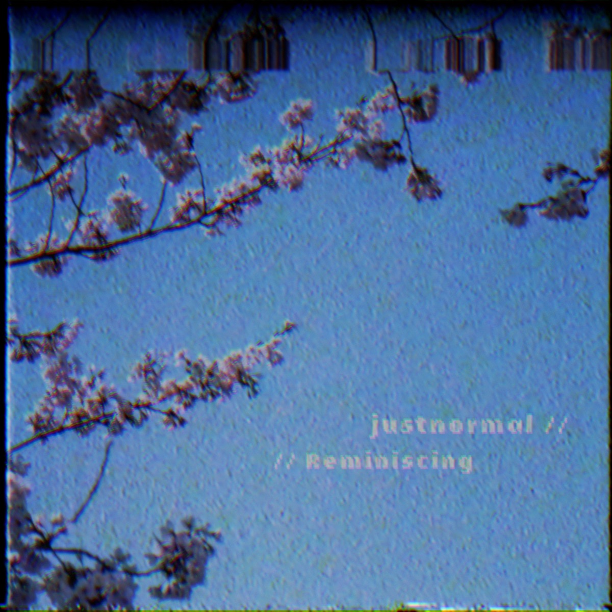 Reminiscing - EP by Justnormal album cover