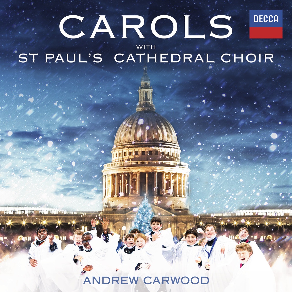 Carols With St. Paul's Cathedral Choir by Andrew Carwood & St Paul's Cathedral Choir album cover