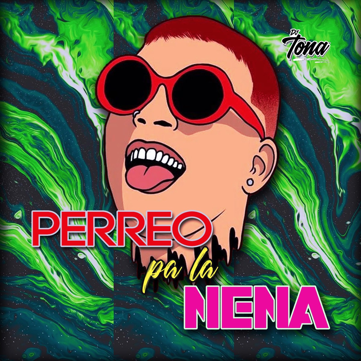 Perreo Pa la Nena - Single by DJ Tona album cover