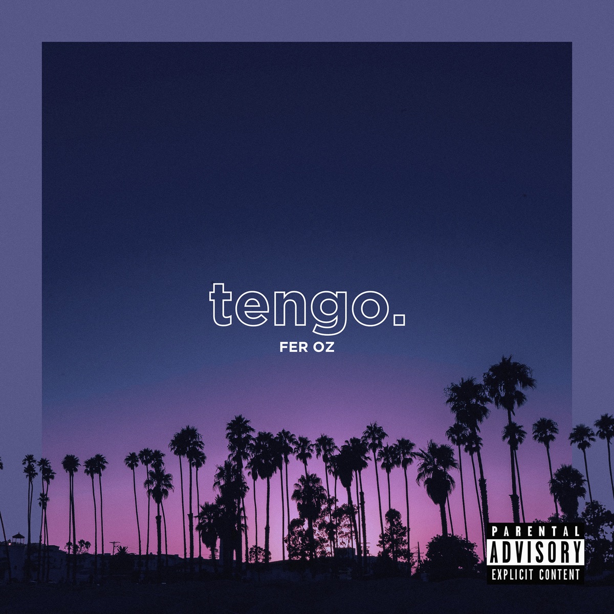 Tengo - Single by Feroz album cover