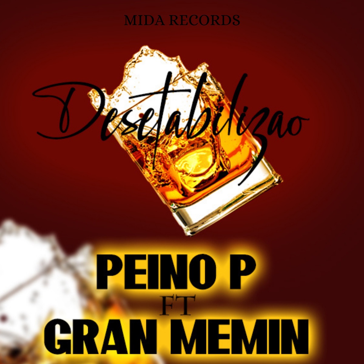 Desetabilizao (feat. Gran Memin) - Single by Peino P album cover